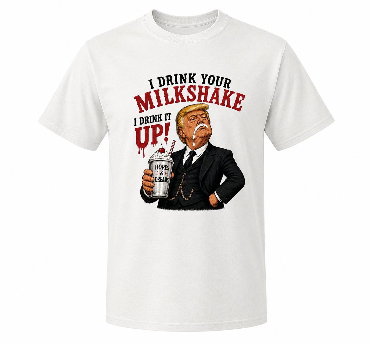 “I Drink Your Milkshake” Tee