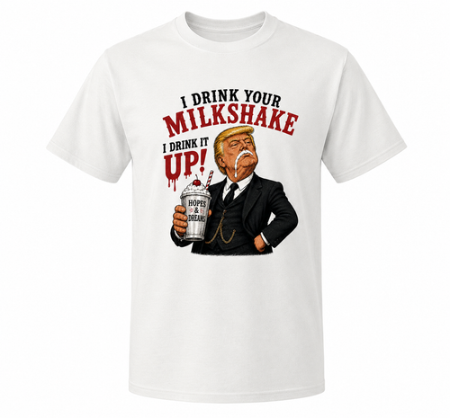 “I Drink Your Milkshake” Tee